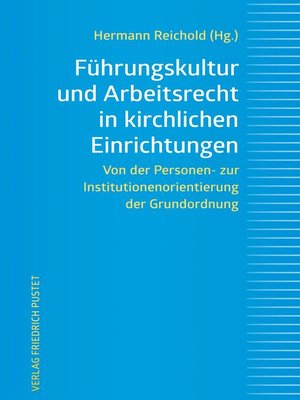 cover image of Führungskultur und Arbeitsrecht in kirchlichen Einrichtungen